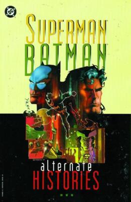 Superman Batman: Alternate Histories TP Paperback Book DC Comics 1996