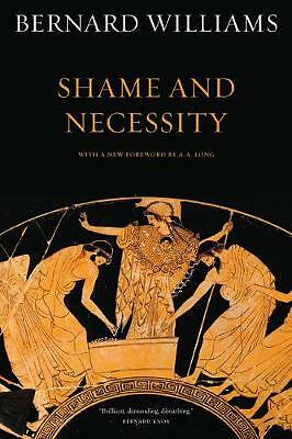Shame and Necessity, Second Edition by Bernard Williams (Paperback, 2008)