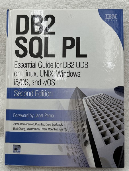 DB2 SQL PL: Essential Guide for DB2 UDB on Linux, UNIX, Windows, i5/OS, and z/OS
