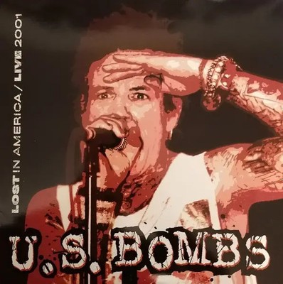 LP U.S. Bombs Lost In America / Live 2001 ORANGE TRANSLUCENT VINYL NEAR MINT