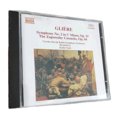 Glière Symphony No. 2 The Zaporozhy Cossacks Keith Clark Naxos