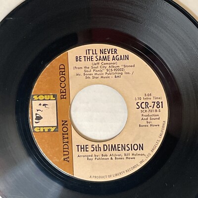 The 5Th Dimension The Girls Song / It ll Never Be Same Again Soul City 45 promo