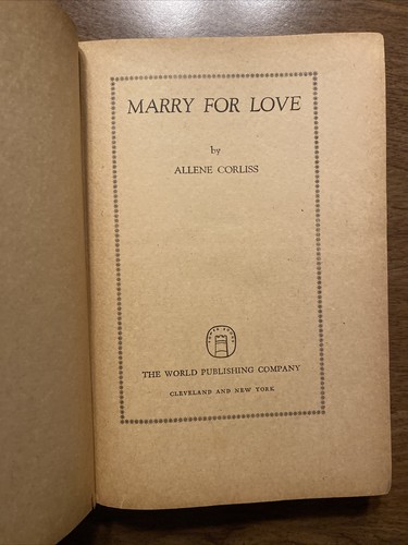 Marry for Love von Allene Corliss 1947 Buch Erstdruck R4 - Bild 2 von 12