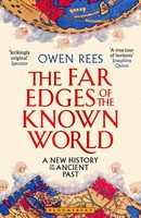 The Far Edges Of The Known World ~ Owen Rees ~ 9781526653727