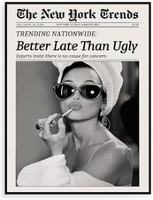 New York Trends Wall Art, Black and White Newspaper Better Late Than Ugly Funky