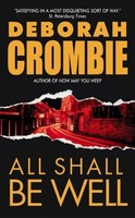 All Shall Be Well Deborah Crombie