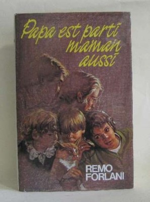 Papa ist auch weg Mama | Forlani Remo | Sehr guter Zustand