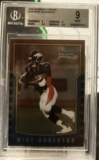 Mike Anderson 2000 Topps Bowman Chrome Rookie Card RC #220 High BGS 9 Broncos. rookie card picture