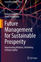 Anna K. Zarkada (U. A.) | Future Management For Sustainable Prosperity | Buch