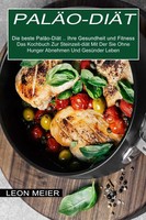 PaläO-DiäT Leon Meier Taschenbuch Kartoniert / Broschiert 2021 Alex Howard