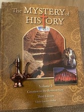 Mystery of History Volume 1, Creation to the Resurrection, 3rd edition