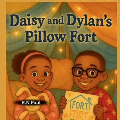 E. N Paul | Daisy and Dylan's Pillow Fort | Taschenbuch | Englisch (2025)