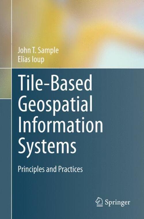 Thumbnail - Tile-based Geospatial Information Systems Principles And Practices