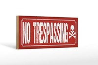 Holzschild Spruch 27X10 Cm No Trespassing Holz Deko Schild Wooden Sign