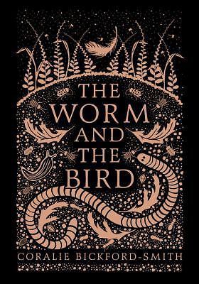 The Worm and the Bird by Bickford-Smith, Coralie