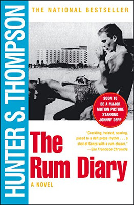The Rum Diary: A Novel - Thompson, Hunter S.