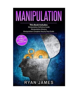 Manipulation: 3 Manuscripts - Manipulation Definitive Guide, Manipulation Master