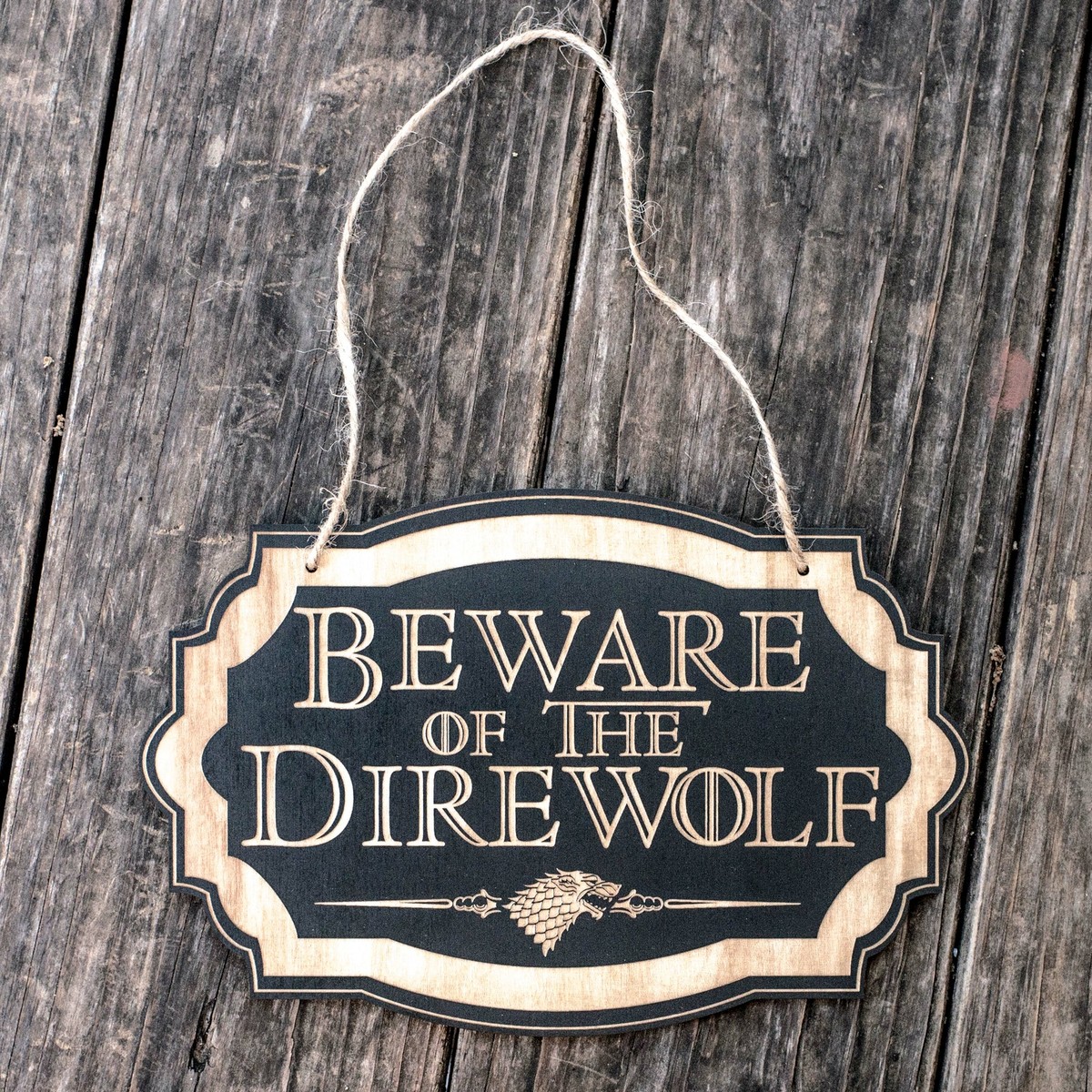 Beware of the Direwolf - Black Door Sign 6x9 Beware of the Direwolf - Black Door Sign 6x9