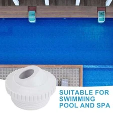 Universal Swimming Pool Nozzle Pool Spout Fitting Spa 180° Return Jet Nozzle
