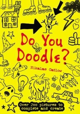 Do You Doodle? Paperback Nikalas Catlow