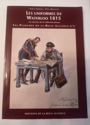 Buch Napoleon. Die Uniformen von Waterloo. 