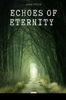 Echoes Of Eternity Josh Steve Taschenbuch Englisch 2023 Fiction