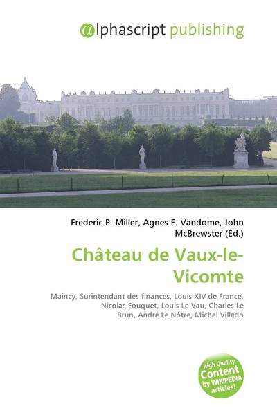 Frederic P. Miller (U. A.) | ChâTeau De Vaux-Le-Vicomte | Taschenbuch (2026)-image