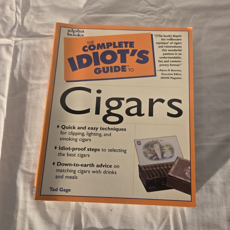 Alpha Books The Complete Idiot's Guide to Cigars by Tad Gage Paperback