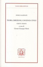 Giovan Giuseppe Monti Enni Teoria, direzione, coscienza civile. Scri (Paperback)