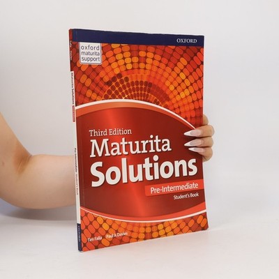 Maturita solutions : third edition. Pre-intermediate. Student's book