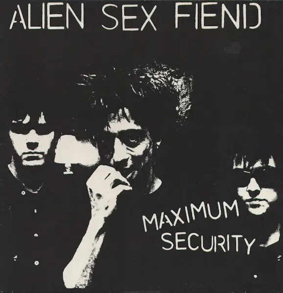 Alien Sex Fiend Maximum Security NEAR MINT Anagram Vinyl LP | eBay