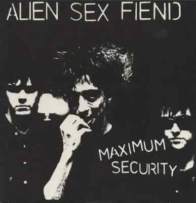 Alien Sex Fiend Maximum Security NEAR MINT Anagram Vinyl LP | eBay