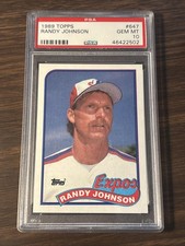1989 Topps RANDY JOHNSON RC Rookie Expos #647 HOF PSA 10