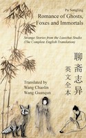 Romance Of Ghosts, Foxes And Immortals Strange Stories From The Liaozhai Studio