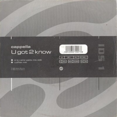 Cappella - U Got 2 Know (7'', Single)