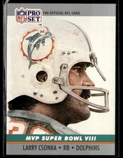 1990 Pro Set #8 Larry Csonka Super Bowl MVP Collectibles Football Card 2601C