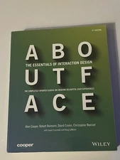 About Face : The Essentials of Interaction Design by David Cronin *4th Edition*
