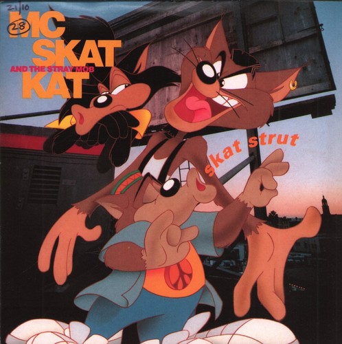 Mc Skat Kat and the Stray Mob Skat Strut 7" vinyl UK Virgin 1991 7". promoter's