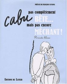 Pas complètement bête mais pas encore méchant : pér... | Buch | Zustand sehr gut