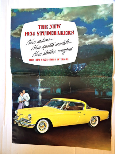 Original 1954 Studebaker Car Brochure Commander, Champion, Starliner