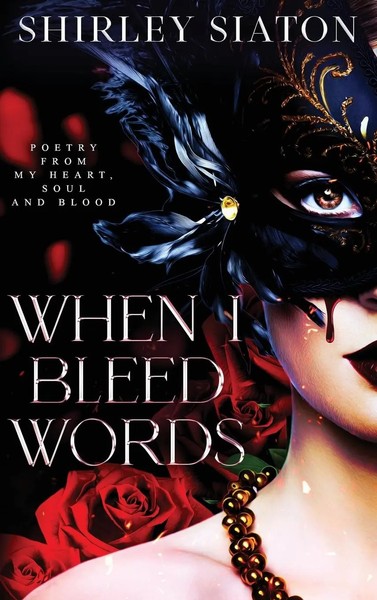 Shirley Siaton | When I Bleed Words | Buch | Englisch (2024) | EAN 9786214900824-image