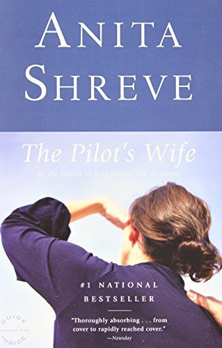 The Pilot's Wife (Oprah's Book Club) By Anita Shreve. 9780316601