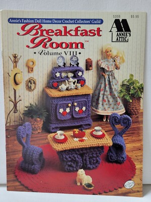 Annie s Attic Fashion Doll Home Decor Crochet Pattern Breakfast Room Volume VIII