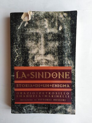 Petrosillo - Marinelli - La Sindone. Geschichte eines Rätsels / Messori - Rizzoli 1998