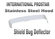 International ProStar Stainless Steel Hood Shield Bug Deflector