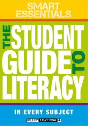 The Student Guide to Literacy in Every Subject (Smart Essentials), Durant, Richa