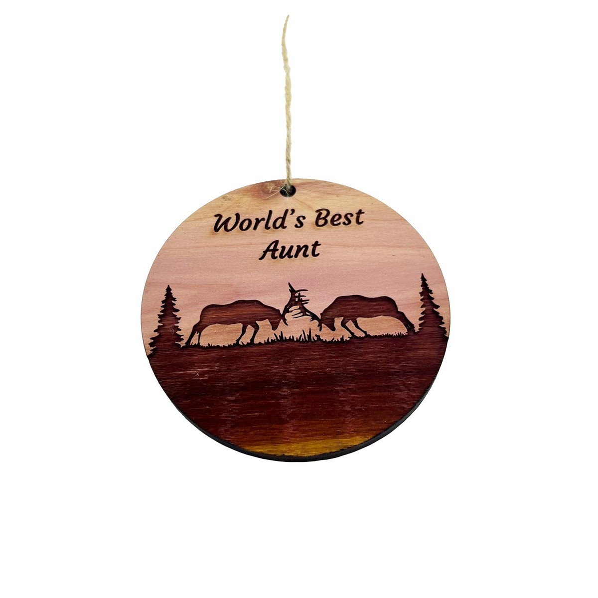 Worlds Best Aunt Elk Battle - Cedar Ornament Worlds Best Aunt Elk Battle - Cedar Ornament