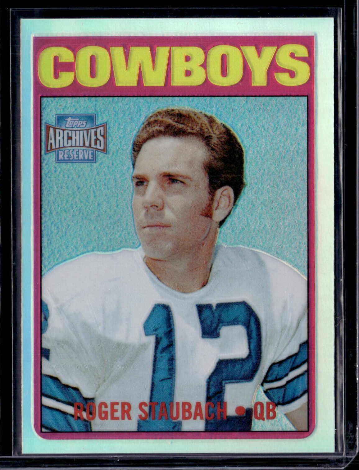 2001 Topps Archives Reserve #66 Roger Staubach 1972 Refractor RC Reprint NR-MINT