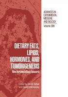 David Heber (U. A.) | Dietary Fats, Lipids, Hormones, And Tumorigenesis | Buch