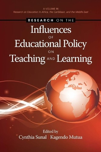 Research on the Influences of Educational Policy on Teaching ... - 9781623962517